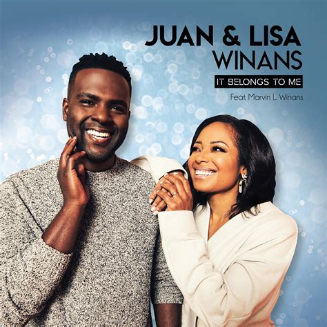 belong to me lyrics|juan and lisa winans.